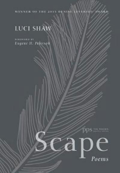 Cover for Luci Shaw · Scape (Hardcover Book) (2013)