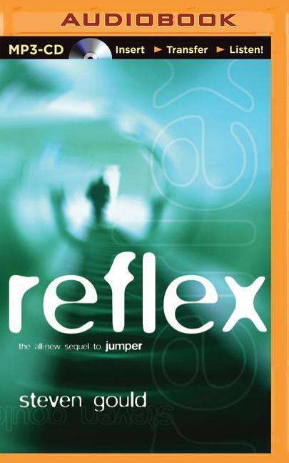 Reflex - Steven Gould - Audiobook - Brilliance Audio - 9781501246845 - 21 kwietnia 2015