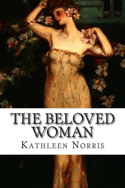 Cover for Kathleen Norris · The Beloved Woman (Paperback Book) (2014)