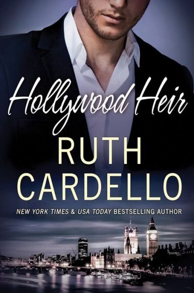 Cover for Ruth Cardello · Hollywood Heir - Westerly Billionaire (Paperback Book) (2018)