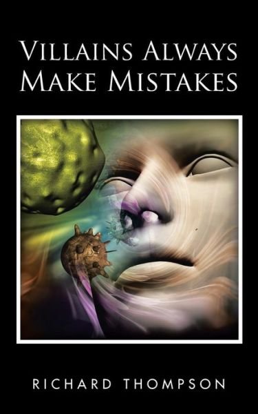 Cover for Richard Thompson · Villains Always Make Mistakes (Paperback Bog) (2015)
