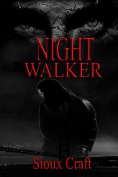 Cover for Sioux Craft · Night Walker - Night Walker (Paperback Book) (2015)