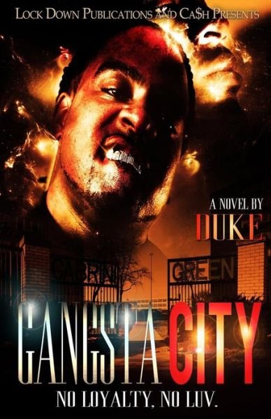 Cover for Duke · Gangsta City: No Loyalty. No Luv. (Pocketbok) (2015)