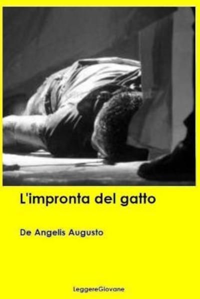 Cover for De Angelis Augusto Leggeregiovane · L'impronta del gatto (Paperback Book) (2015)
