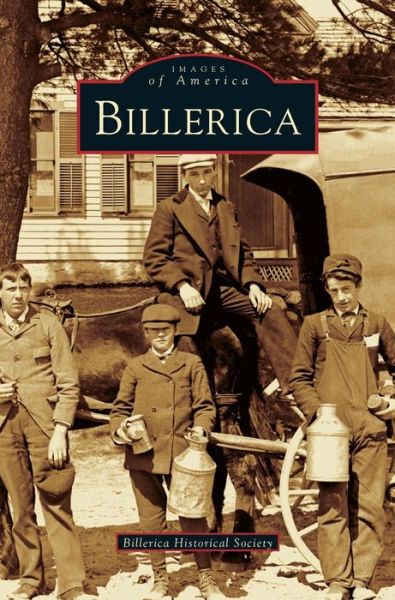 Cover for Billerica Historical Society · Billerica (Hardcover Book) (2003)