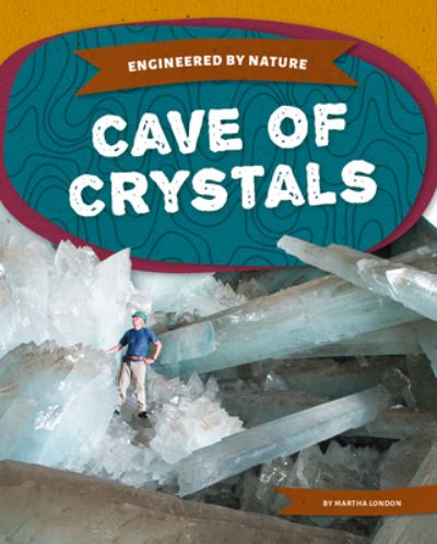 Cover for Martha London · Cave of Crystals (Hardcover Book) (2020)