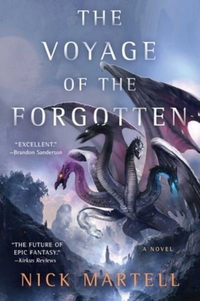 Cover for Nick Martell · The Voyage of the Forgotten - The Legacy of the Mercenary King (Hardcover Book) (2022)