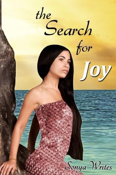 Cover for Sonya Writes · The Search for Joy (Taschenbuch) (2016)
