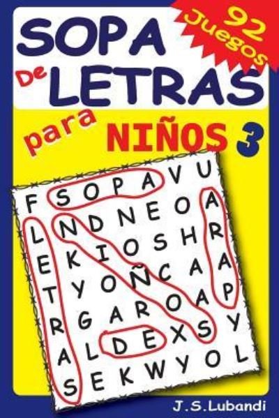 Cover for Jaja Media · Sopa de Letras para Ninos 3 (Paperback Book) (2016)