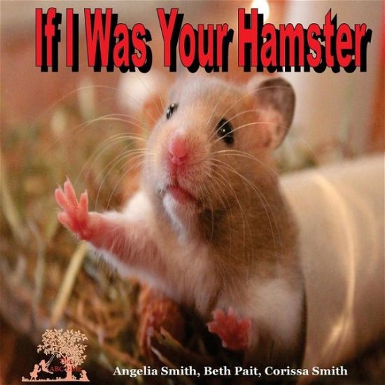 Cover for Beth Pait · If I Was Your Hamster (Paperback Bog) (2018)