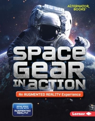 Cover for Rebecca E. Hirsch · Space Gear in Action (Book) (2020)