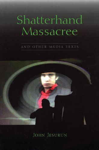 Cover for John Jesurun · Shatterhand Massacree and Other Plays (Paperback Book) (2009)