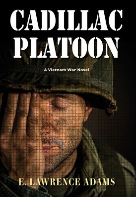 Cover for E Lawrence Adams · Cadillac Platoon (Hardcover Book) (2020)