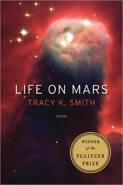Cover for Tracy K. Smith · Life On Mars (Pocketbok) (2011)