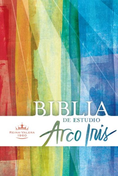 Biblia De Estudio Arco Iris-rvr 1960 - B&h Espanol Editorial - Books - B&H Espanol - 9781586409845 - April 15, 2015