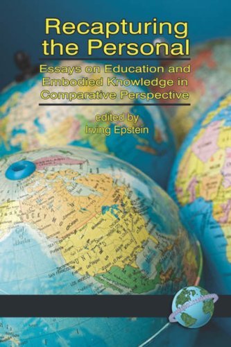 Cover for Epstein · Recapturing the Personal: Essays on Education and Embodied Knowledge in Comparative Perspective (Pb) (Paperback Book) (2006)
