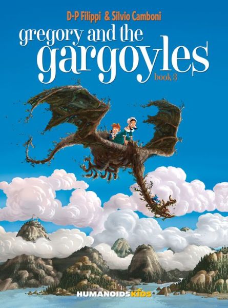 Cover for Denis-Pierre Filippi · Gregory and the Gargoyles Vol.3: The Magicians' Book (Hardcover Book) (2018)