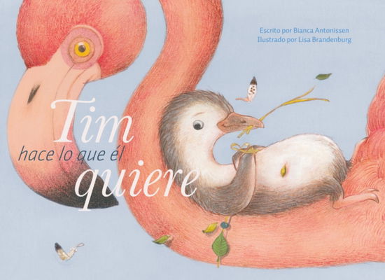 Cover for Bianca Antonissen · Tim hace lo que el quiere (Hardcover Book) (2023)