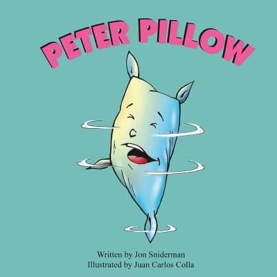 Cover for Jon Sniderman · Peter Pillow (Paperback Book) (2017)