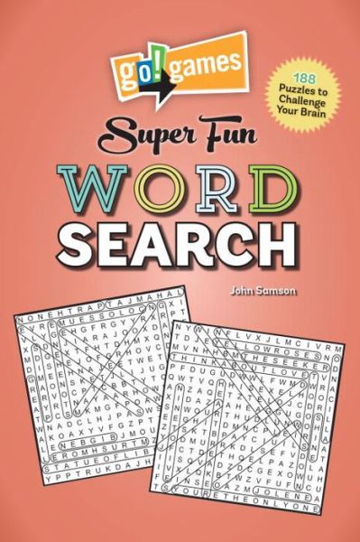 Cover for John Samson · Go!Games Super Fun Word Search: 188 Puzzles to Challenge Your Brain - Go!Games (Paperback Book) (2017)