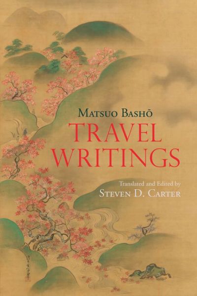 Cover for Matsuo Basho · Travel Writings (Hardcover bog) (2020)