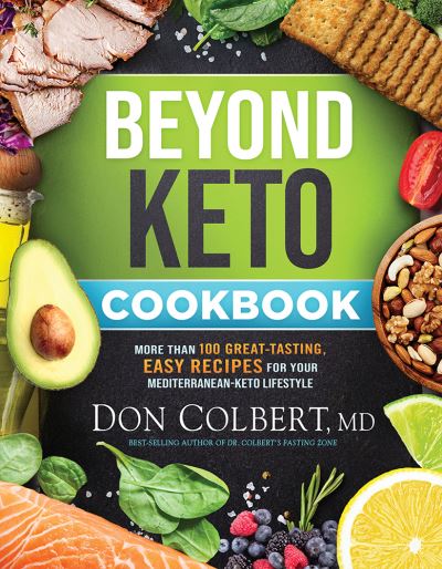 Cover for Don Colbert · Beyond Keto Cookbook (Hardcover Book) (2023)