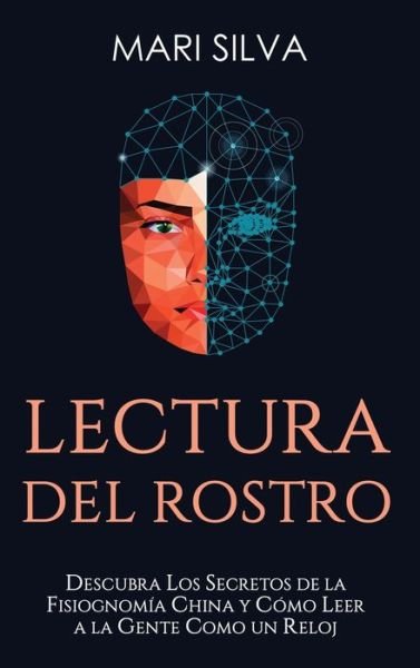 Cover for Mari Silva · Lectura del rostro (Hardcover Book) (2021)