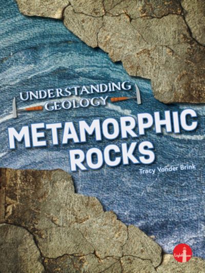 Cover for Tracy Vonder Brink · Metamorphic Rocks (Book) (2023)