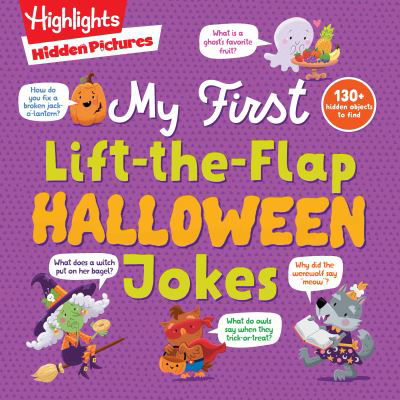 Cover for Highlights · Hidden Pictures My First Lift-The-Flap Halloween Jokes (Book) (2023)