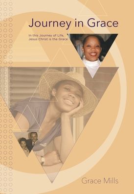 Cover for Grace Mills · Journey in Grace (Hardcover Book) (2021)