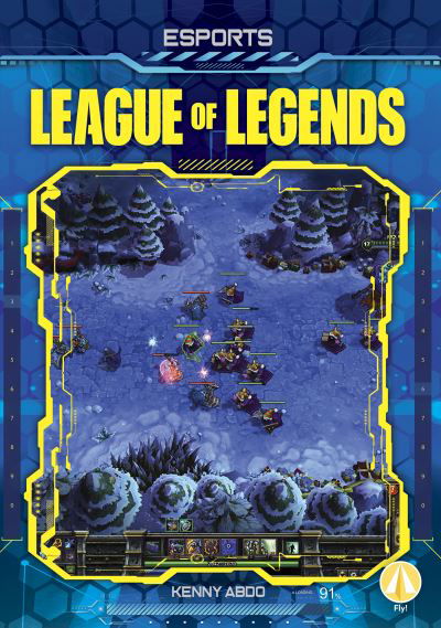 Cover for Kenny Abdo · Esports: League of Legends (Paperback Book) (2022)