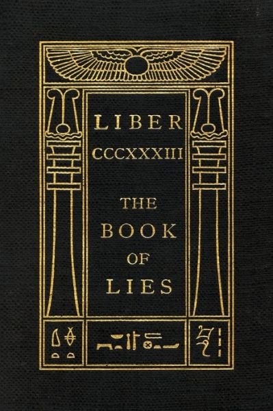 Cover for Aleister Crowley · The Book of Lies: Oversized Keep Silence Edition (Hardcover bog) (2019)