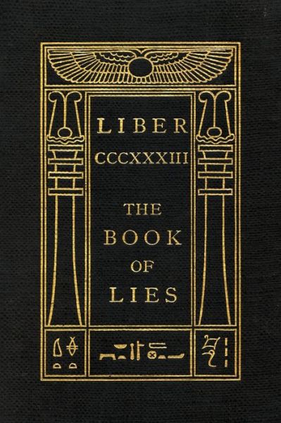 Cover for Aleister Crowley · The Book of Lies: Oversized Keep Silence Edition (Hardcover Book) (2019)