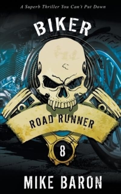 Cover for Mike Baron · Road Runner (Paperback Book) (2021)