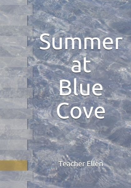 Cover for Teacher Ellen · Summer at Blue Cove (Paperback Book) (2020)