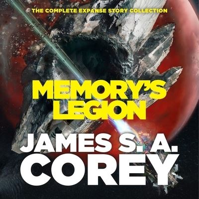 Cover for James S A Corey · Memory's Legion (CD) (2022)