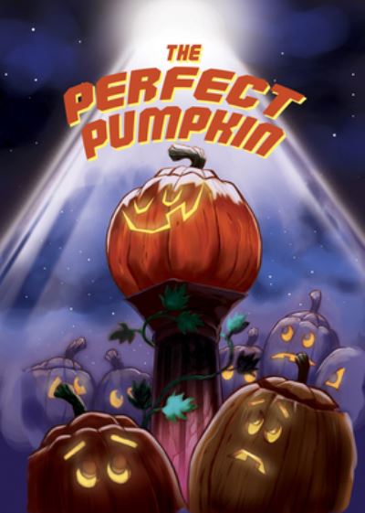 Cover for Christin Ditchfield · The Perfect Pumpkin (25-Pack) (Pamphlet) (2013)