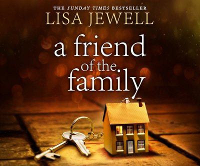 Cover for Lisa Jewell · A Friend of the Family (CD) (2020)