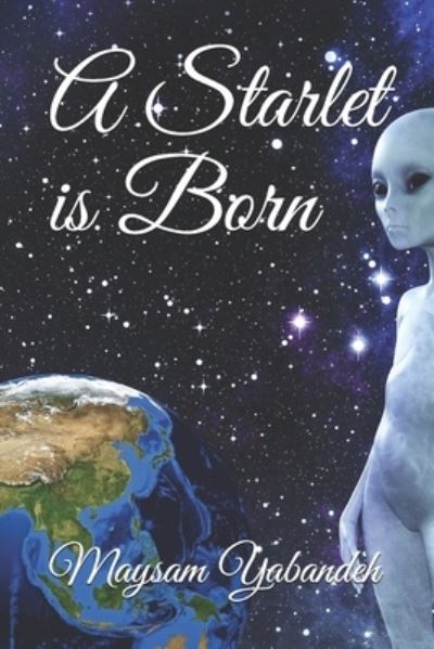 Cover for Maysam Yabandeh · A Starlet is Born (Paperback Book) (2019)