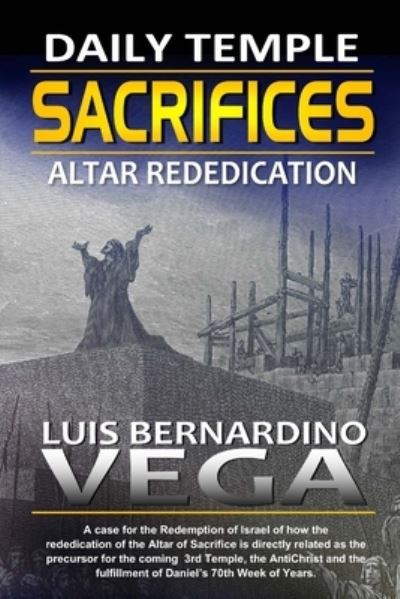 Cover for Luis Vega · The Daily Sacrifices (Paperback Book) (2020)