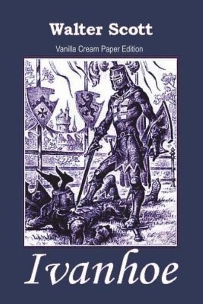 Cover for Sir Walter Scott · Ivanhoe (Taschenbuch) (2018)