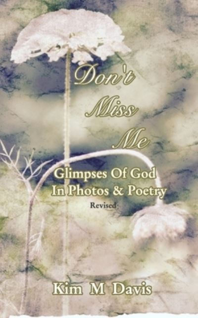 Cover for Kim M Davis · Don't Miss Me (Pocketbok) (2021)