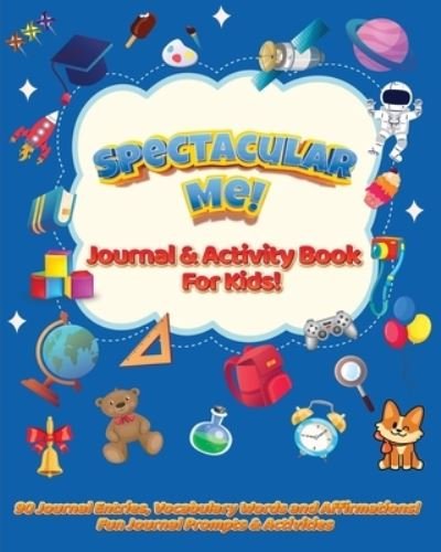 Cover for Ayesha Rodriguez · Spectacular Me! (Buch) (2021)