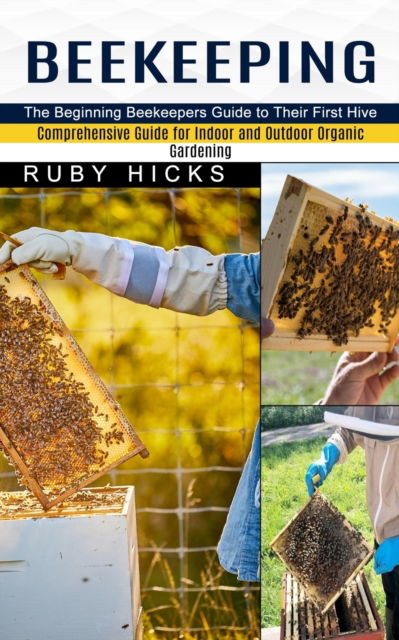 Cover for Ruby Hicks · Beekeeping (Pocketbok) (2021)