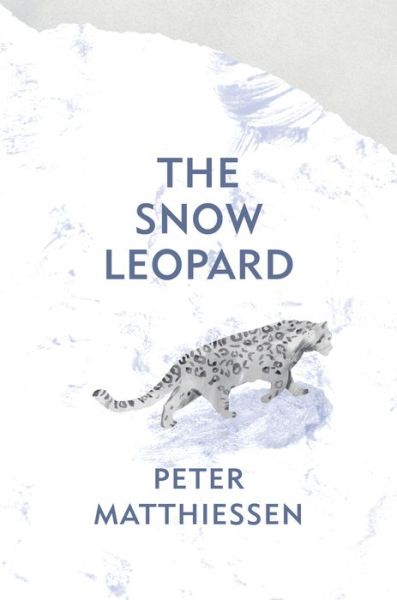 Cover for Peter Matthiessen · The Snow Leopard (Gebundenes Buch) (2020)