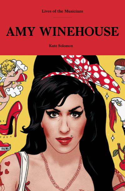 Cover for Amy Winehouse · Amy Winehouse Lives Of The Musicians Hardback Book (Buch) (2021)