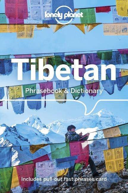Lonely Planet Tibetan Phrasebook & Dictionary - Phrasebook - Lonely Planet - Books - Lonely Planet Global Limited - 9781786575845 - February 14, 2020