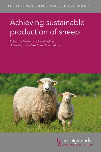 Cover for Achieving Sustainable Production of Sheep - Burleigh Dodds Series in Agricultural Science (Hardcover Book) (2017)