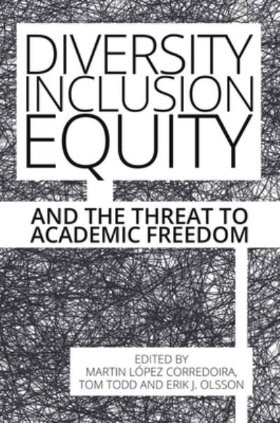 Cover for Martin Lopez-Corredoira · Diversity, Inclusion, Equity and the Threat to Academic Freedom - Societas (Paperback Bog) (2022)