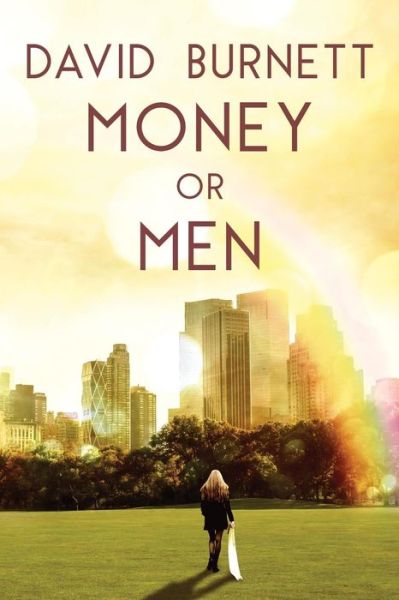 Cover for David Burnett · Money or Men (Pocketbok) (2019)